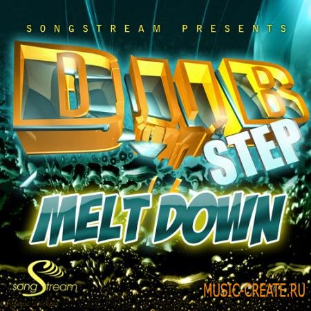 Song Stream - Dubstep Meltdown (WAV MiDi FLP) - сэмплы Dubstep