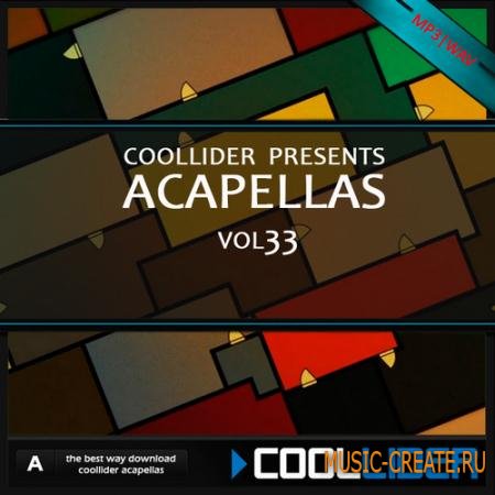 Coollider presents - Acapellas vol.33 - сборка акапелл