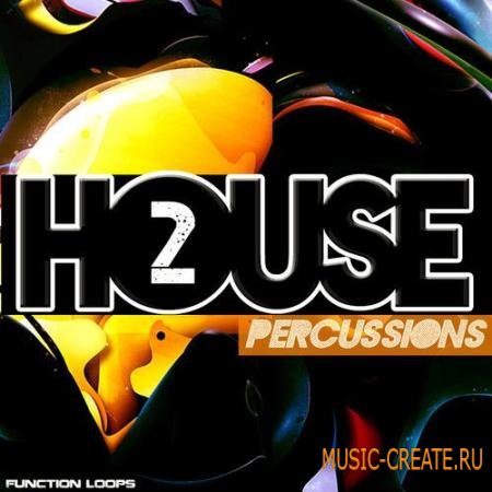Function Loops - House Percussions Vol.2 (WAV) - сэмплы Tech-House, Progressive House, Techno, Tribal-Tech