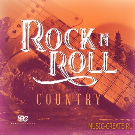 Big Citi Loops - Rock N Roll Country (WAV) - сэмплы Rock