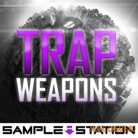 Sample Station - Trap Weapons (WAV FXB NMSV) - сэмплы Trap