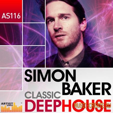 Loopmasters - Simon Baker - Classic Deep House (MULTiFORMAT) - сэмплы Deep House