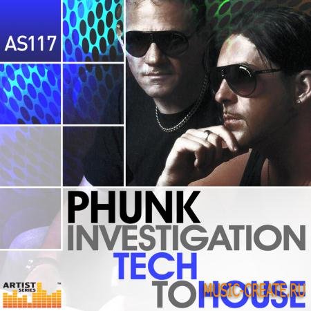 Loopmasters - Phunk Investigation Tech To House (MULTiFORMAT) - Tech House, Techno