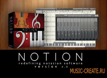 Notion Music - Notion v4.0.325 x86x64 + Expansion Sounds Add-On (Team CHAOS/RBS) - нотный редактор