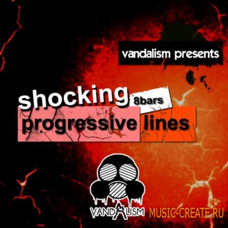 Vandalism - Shocking 8bars Progressive Lines (WAV MiDi) - сэмплы Progressive House
