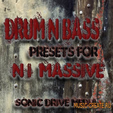 Sonic Drive Media - DnB Presets for NI Massive (Massive presets)