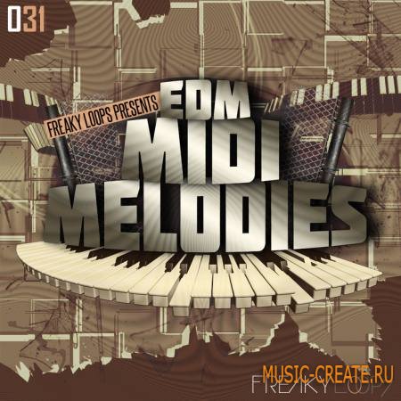 Freaky Loops - EDM MIDI Melodies (WAV MIDI) - сэмплы Electro House