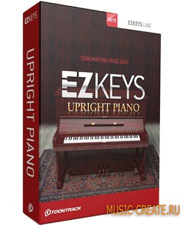 ToonTrack - EZkeys Upright Piano v1.0.0 WIN OSX (Incl Keygen-AiR) - Upright фортепиано