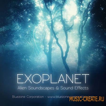 Bluezone Corporation - Exoplanet - Alien Soundscapes and Sound Effects (WAV) - звуковые эффекты