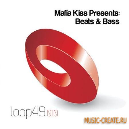 Loop 49 - Mafia Kiss Presents Beats and Bass (WAV) - сэмплы басов и битов