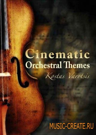 Big Fish Audio - Cinematic Orchestral Themes (MULTiFORMAT) - сэмплы оркестровых