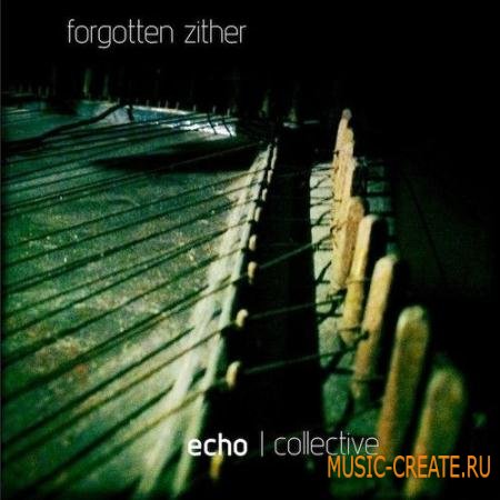 echo collective - Forgotten Zither Full v1.1 (KONTAKT) - библиотека звуков цитры