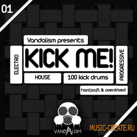 Vandalism - Kick Me (WAV) - сэмплы бас-барабанов