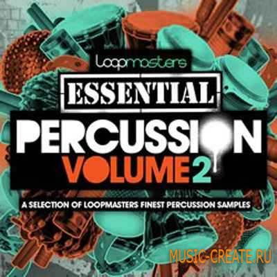 Loopmasters - Essentials 30 Percussion Vol.2 (WAV) - сэмплы перкуссий
