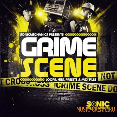 Sonic Mechanics - Grime Scene (MULTiFORMAT) - сэмплы Grime, Hip Hop