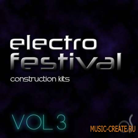 O! Samples - O! Electro Festival Kits Vol.3 (WAV MiDi) - сэмплы Electro