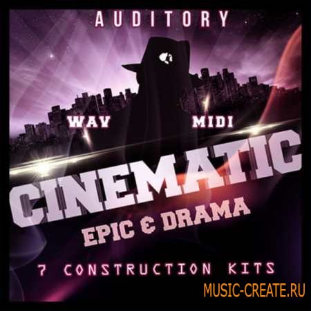 Auditory - Cinematic Epic and Drama (WAV MIDI) - кинематографические сэмплы