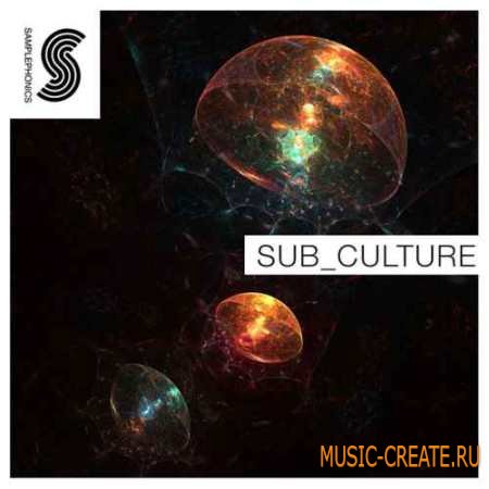 Samplephonics - Sub Culture Underground Bass Music (MULTiFORMAT) - сэмплы dubstep, garage, glitch hop, dnb
