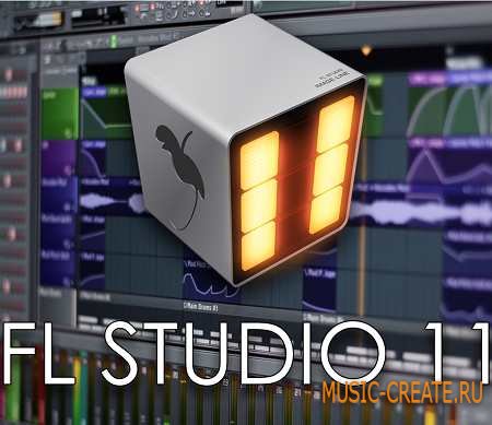 Image-Line - FL Studio Producer Edition 11.1.1 (Team R2R) - виртуальная студия