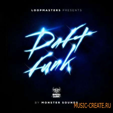 Monster Sounds - Daft Funk (MULTiFORMAT) - сэмплы Funk, Electro House, Fidget House