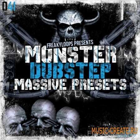Freakly Loops - Monster Dubstep (Massive Presets)
