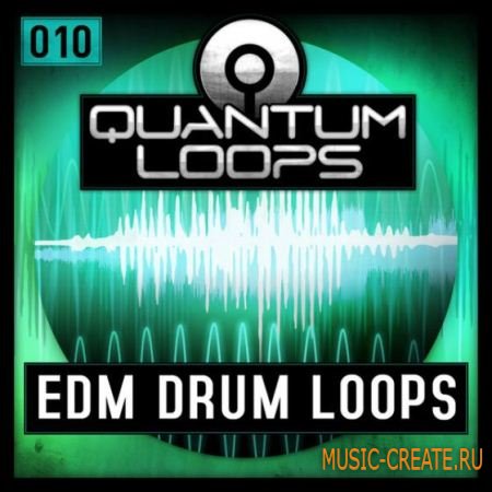 Quantum Loops - EDM Drum Loops (WAV) - драм сэмплы