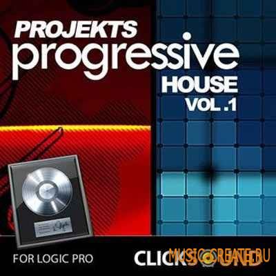 ClickSound - Projekts Progressive House Vol.1 (Logic Pro 9 проект)