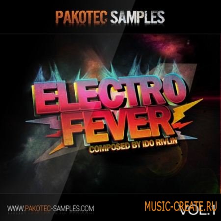Pakotec Samples - Electro Fever Vol.1 (MIDI) - мелодии EDM