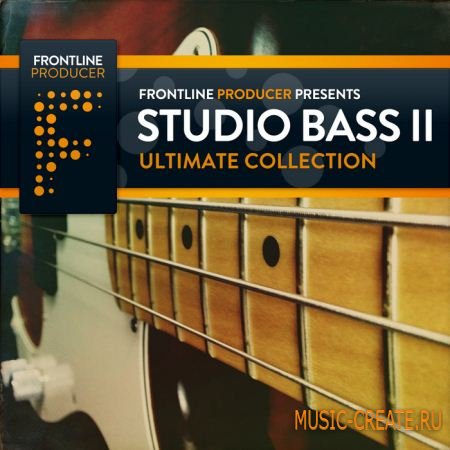 Frontline Producer - Studio Bass II Ultimate Collection (MULTiFORMAT) - сэмплы бас-гитары