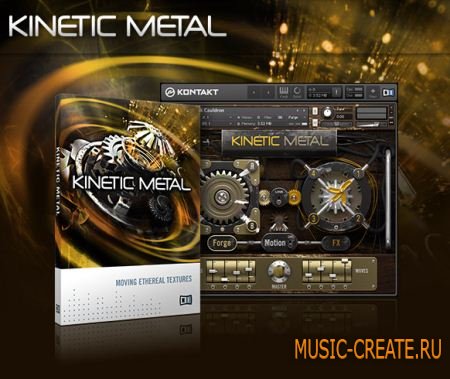 Native Instruments - KINETIC METAL (KONTAKT) - библиотека звуков металлических инструментов