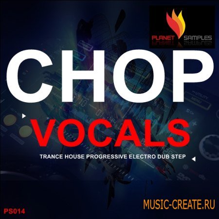 Planet Samples - Chop Vocals (WAV) - вокальные сэмплы