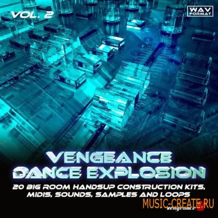 Vengeance - Dance Explosion Vol.2 (WAV) - сэмплы Dance