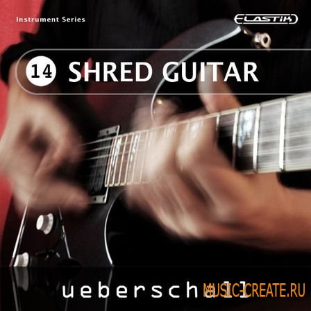 Ueberschall - Shred Guitar (ELASTiK) - банк для плеера ELASTIK