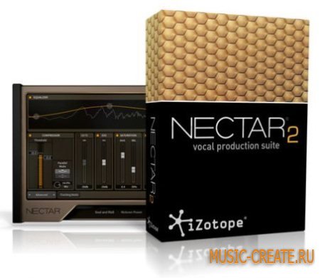 iZotope - NECTAR 2 Production Suite v2.0.3 WIN / MAC OSX (Team R2R) - вокальный эффект