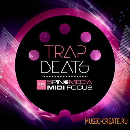5Pin Media - MIDI Focus Trap Beats (MULTiFORMAT) - сэмплы Trap