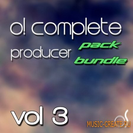 O! Samples - O! Complete Producer Pack Bundle Vol.3 (WAV MiDi Sylenth1 Presets) - сэмплы Electro House