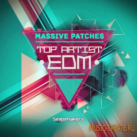 Singomakers - Top Artist EDM (Massive Patches)