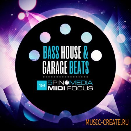5Pin Media - MIDI Focus: Bass House and Garage Beats (MULTiFORMAT) - сэмплы Deep House, Bass, Garage