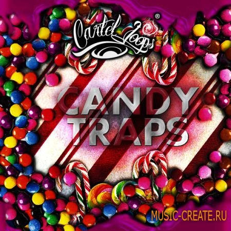 Cartel Loops - Candy Traps (WAV MIDI) - сэмплы Trap