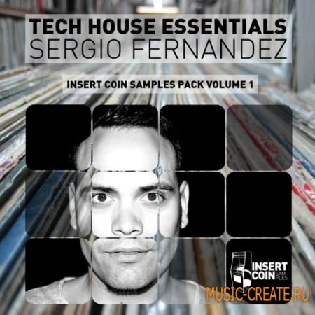 Insert Coin Records - Tech House Essentials Sergio Fernandez (WAV) - сэмплы Tech House