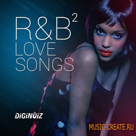 Diginoiz - RnB Love Songs 2 (ACiD WAV AiFF) - сэмплы RnB