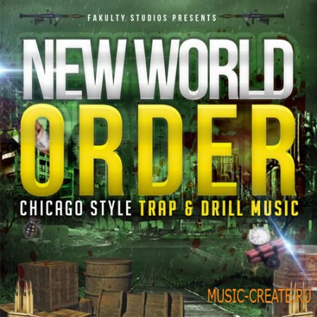 Fakulty Studios - New World Order (WAV) - сэмплы Trap