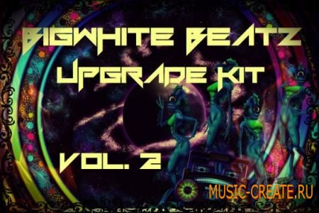Bigwhite Beatz - Upgrade Vol.2 Drum Kit (WAV) - драм сэмплы