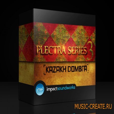 Impact Soundworks - Plectra Series 3: Kazakh Dombra (KONTAKT) - библиотека звуков домры