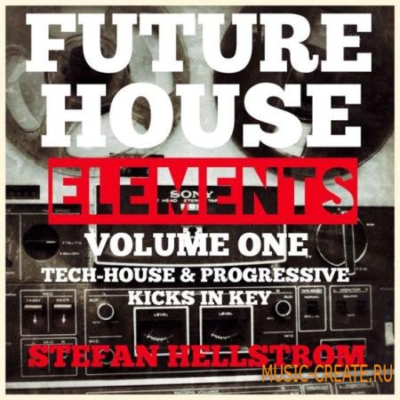 Kindred Sounds - Future House Elements vol.1 and Progressive Kicks in Key (WAV FXB) - сэмплы House, Progressive House, Tech House
