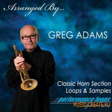 Performance Loops - Greg Adams Classic Horn Section (MULTiFORMAT) - сэмплы духовых инструментов