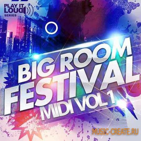 Shockwave - Play It Loud: Big Room Festival MIDI Vol 1 (WAV MIDI) - сэмплы House,  Electro, Progressive, Commercial House