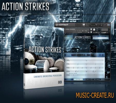 Native Instruments - Action Strikes 1.2 WiN/MAC (KONTAKT) - библиотека звуков кинематографической перкуссии
