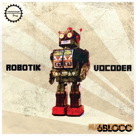 Industrial Strength Records - 6Blocc: Robotic Vocoder (WAV) - вокальные сэмплы