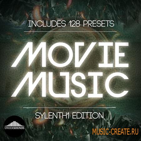 Uneek Sounds - Movie Music For SYLENTH1 (FXP FXB MIDI)
